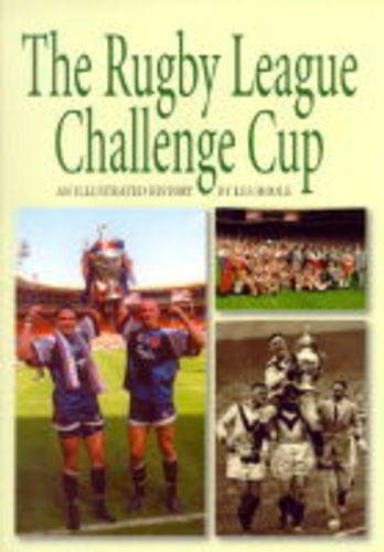 Stock image for Rugby League Challenge Cup: An Illustrated History for sale by WorldofBooks