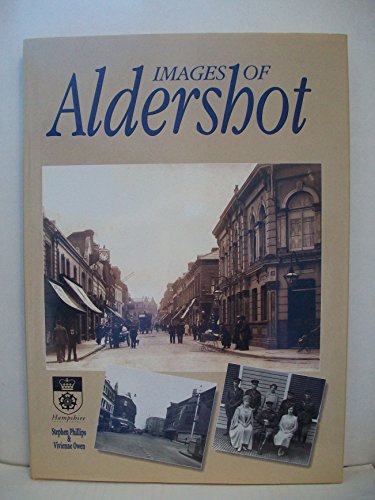 Beispielbild fr Images of Aldershot zum Verkauf von Reuseabook