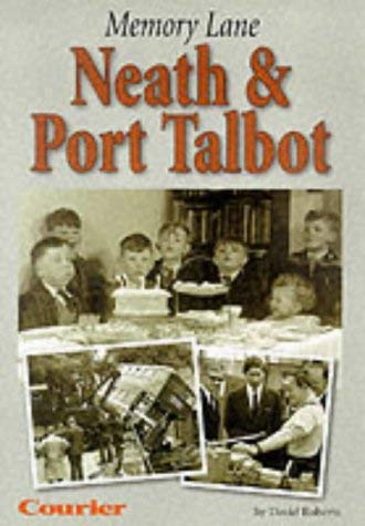 Stock image for Memory Lane Neath and Port Talbot for sale by WorldofBooks