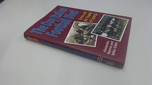 9781859832066: The Day Italian Football Died: Torino and the Tragedy of Superga