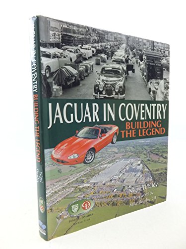 9781859832813: Jaguar in Coventry: Building the Legend