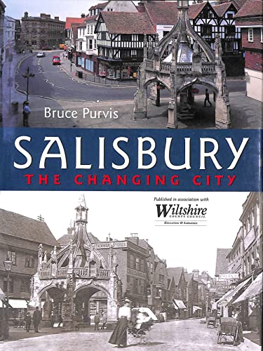 Imagen de archivo de Salisbury: The Changing City a la venta por WorldofBooks