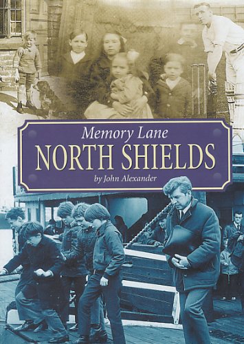 Memory Lane North Shields (9781859833193) by John-alexander