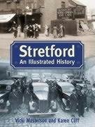 Imagen de archivo de Stretford: An Illustrated History a la venta por WorldofBooks