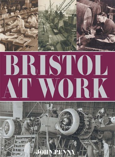 Imagen de archivo de Bristol at Work a la venta por WorldofBooks