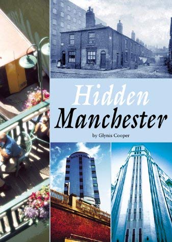 Stock image for Hidden Manchester for sale by WorldofBooks