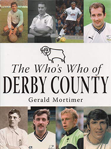 Stock image for The Who's Who of Derby County for sale by WorldofBooks