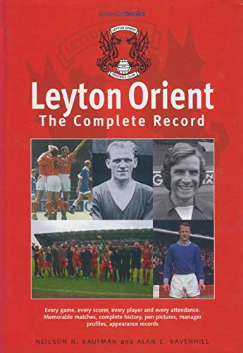 Stock image for LEYTON ORIENT. The Complete Record. for sale by Sainsbury's Books Pty. Ltd.