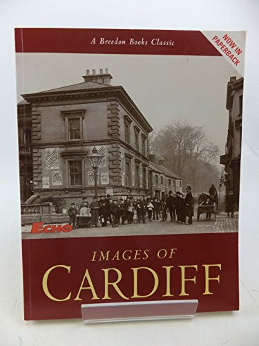 Beispielbild fr Images of Cardiff zum Verkauf von WorldofBooks