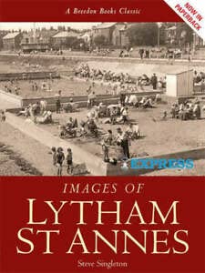 9781859834930: Images of Lytham St Annes
