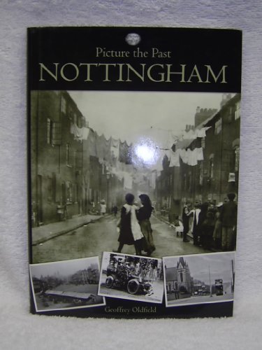 Imagen de archivo de Picture the Past Nottingham a la venta por WorldofBooks