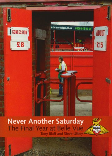 Stock image for Never Another Saturday: The Final Year at Belle Vue for sale by WorldofBooks