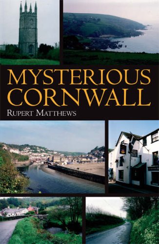 Beispielbild fr Mysterious Cornwall (Mysterious Counties Series) zum Verkauf von WorldofBooks