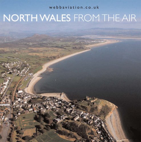 9781859836248: North Wales: From the Air