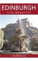Stock image for Edinburgh: City Beautiful for sale by WorldofBooks