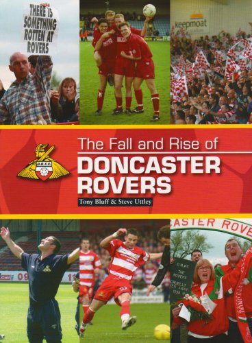 Beispielbild fr The Fall and Rise of Doncaster Rovers zum Verkauf von WorldofBooks
