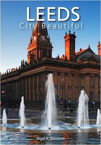 Beispielbild fr Leeds City Beautiful zum Verkauf von WorldofBooks