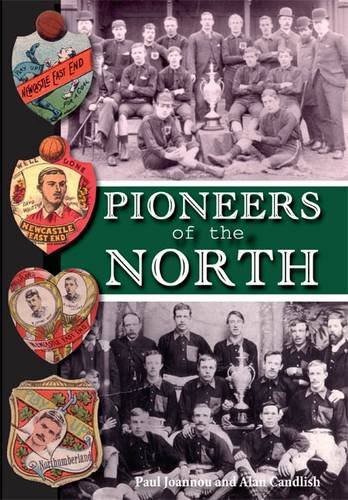 Stock image for Pioneers of the North for sale by WorldofBooks