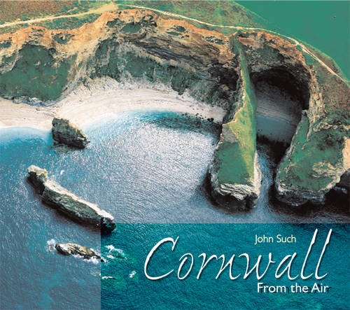 Imagen de archivo de Cornwall from the Air (From the Air Series) a la venta por WorldofBooks
