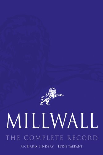 9781859838334: Millwall: The Complete Record