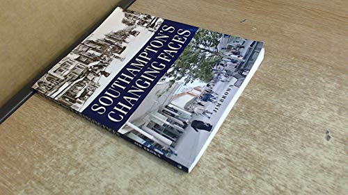 Southampton's Changing Faces (9781859838730) by Brown, Jim