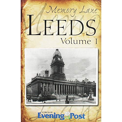 Beispielbild fr Memory Lane Leeds: Volume 1 zum Verkauf von WorldofBooks