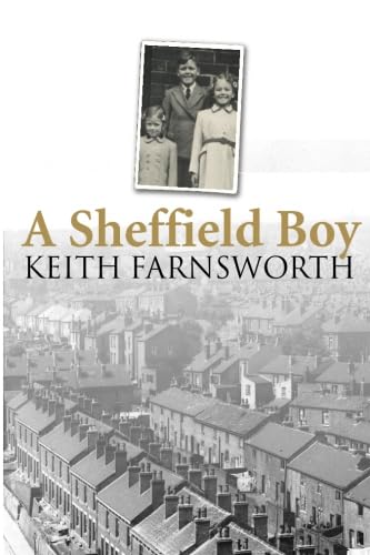 Beispielbild fr A Sheffield Boy zum Verkauf von WorldofBooks