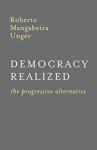 Beispielbild fr Democracy Realized : The Progressive Alternative zum Verkauf von Better World Books