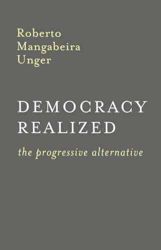 9781859840092: Democracy Realized: The Progressive Alternative