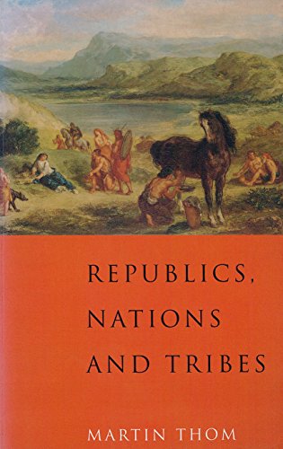 9781859840207: Republics, Nations and Tribes: The Ancient City and the Modern World