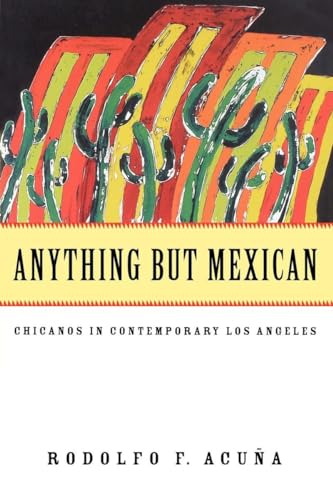 Imagen de archivo de Anything But Mexican a la venta por ThriftBooks-Atlanta