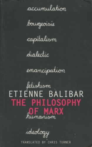 Stock image for The Philosophy of Marx for sale by ThriftBooks-Dallas