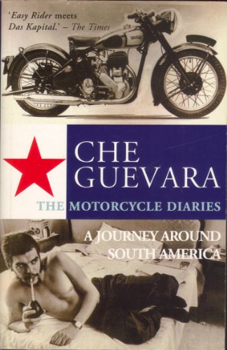 Beispielbild fr The Motorcycle Diaries: A Journey Around South America zum Verkauf von SecondSale