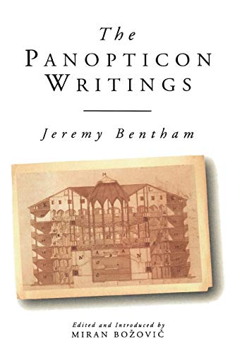 The Panopticon and Other Prison Writings (Wo Es War Series) (9781859840832) by Bentham, Jeremy; Bozovic, Miran