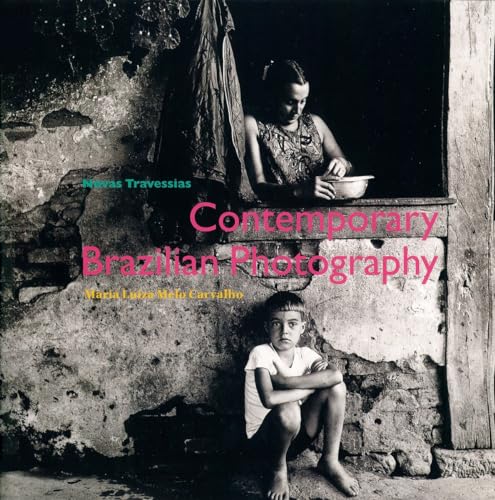 Stock image for Novas Travessias: Contemporary Photography in Brazil for sale by The Enigmatic Reader