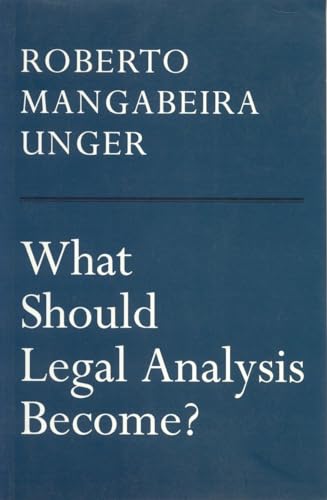 9781859841006: What Should Legal Analysis Become?