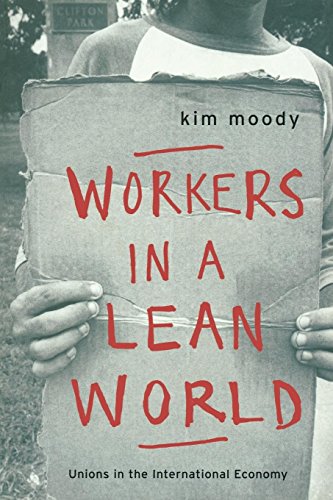 9781859841044: Workers in a lean World: Unions in the International Economy