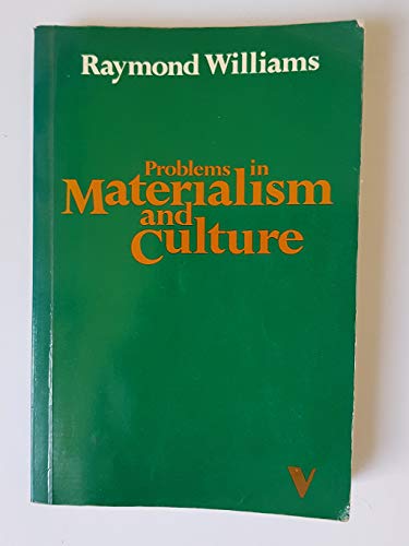 9781859841136: Problems in Materialism and Culture: Selected Essays (Verso Classics, 6)