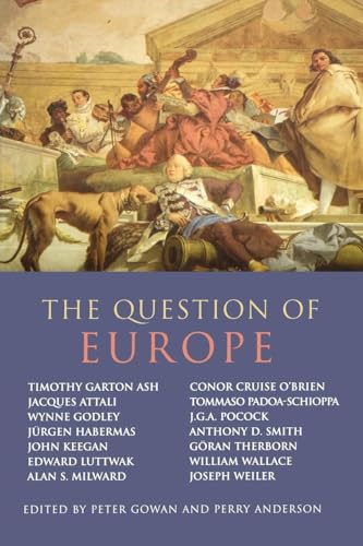 9781859841426: The Question of Europe