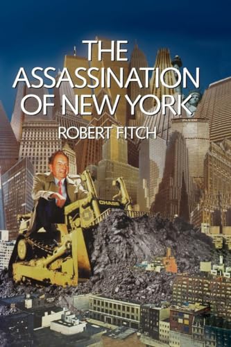 9781859841556: The Assassination of New York
