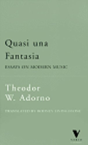 9781859841594: Quasi Una Fantasia: Essays on Modern Music: 17 (Verso Classics)