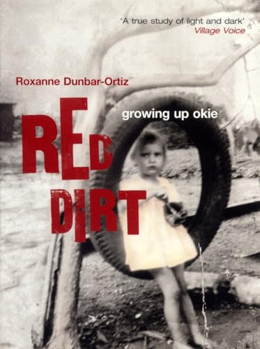 Stock image for Red Dirt: Growing Up Okie for sale by Ergodebooks