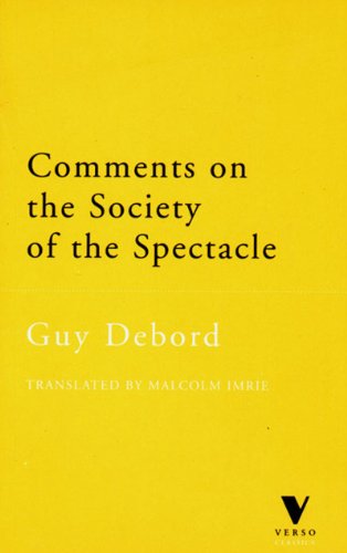 Beispielbild fr Comments on the Society of the Spectacle (Verso Classics) zum Verkauf von Anybook.com