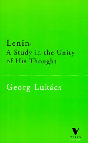 Beispielbild fr Lenin: A Study in the Unity of His Thought (The Verso Classics Series) zum Verkauf von Front Cover Books