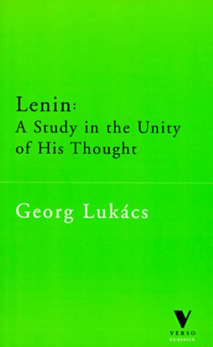 Imagen de archivo de Lenin: A Study in the Unity of His Thought (The Verso Classics Series) a la venta por Front Cover Books