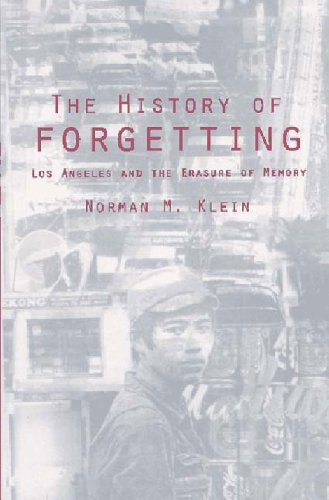 Beispielbild fr The History of Forgetting: Los Angeles and the Erasure of Memory zum Verkauf von ThriftBooks-Dallas