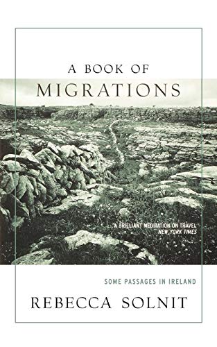 Beispielbild fr A Book of Migrations: Some Passages in Ireland zum Verkauf von Front Cover Books