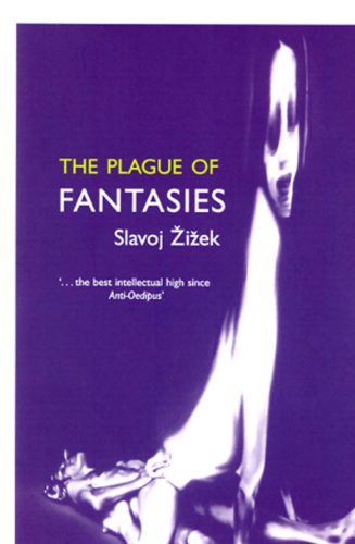 The Plague of Fantasies (Wo Es War Series) (9781859841938) by Zizek, Slavoj