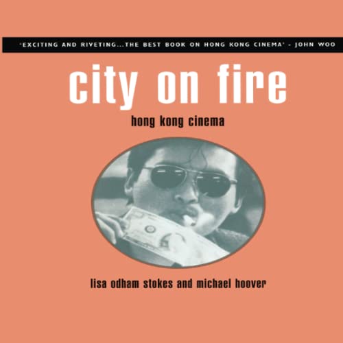9781859842034: City on Fire: Hong Kong Cinema