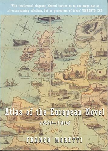Imagen de archivo de Atlas of the European Novel 1800-1900 a la venta por SecondSale